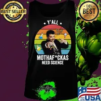 Albert einstein y'all mothefuckas need science vintage retro s Tank top