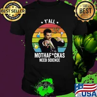 Albert einstein y'all mothefuckas need science vintage retro shirt