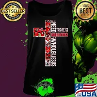 All i need today is a little bit of bulldog football and a whole lot of jesus s Tank top