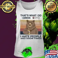 Bear that's what i do i drink captain morgan i hate people and i know things vintage retro s Tank top