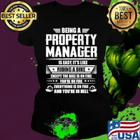 Being a property manager is easy it's like riding a bike except the bike is on fire youre on fire stars s Ladies tee