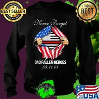 Blood insides never forget 343 fallen heroes american flag independence day s Sweater