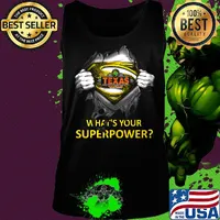 Blood insides superman texas roadhouse what's your superpower s Tank top