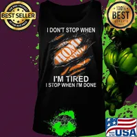 Blood insides the home depot i don't stop when i'm tired i stop when i'm done s Tank top