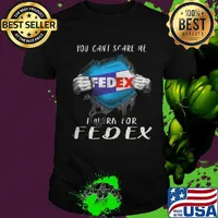 Blood insides you can't scare me i work for fedex shirt