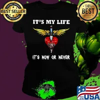 Bon jovi it's my life it's now or never s Ladies tee