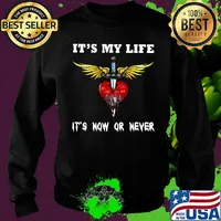Bon jovi it's my life it's now or never s Sweater