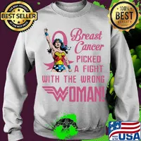 Breast cancer picked a fight with the wrong wonder women s Sweater