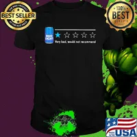 Bud Light very bod would not recommend shirt