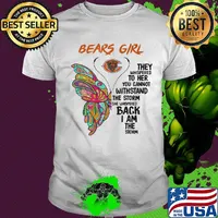Butterfly chicago bears girl they whispered to her you cannot withstand the storm she whispered back i am the storm shirt