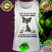 C'est ce que je fais je lis des livres je bois de la biere et je sais des choses s Tank top