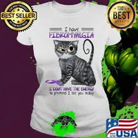 Cat i have fibromyalgia awareness i don't have the energy to pretend i like you today s Ladies tee