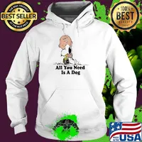 Charlie brown hug snoopy all you need is a dog s Hoodie