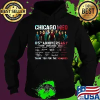 Chicago med 05th anniversary 2015 2020 thank you for the memories signatures s Hoodie