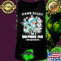 Damn right i am a dolphins fan now and forever stars s Tank top