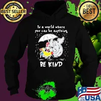 Dr seuss and elephant in a world where you can be anything be kind rain s Hoodie
