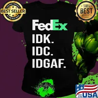 Fedex idk idc idgaf s Ladies tee