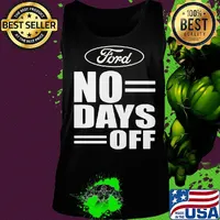 Ford no day off s Tank top