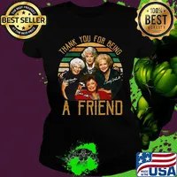 Golden girls thank you for being a friend signatures vintage retro s Ladies tee