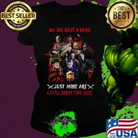 halloween horror characters ups we all have a hero just mine are a little darker than yours s Ladies tee