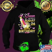 High heels butterflies a queen was born in august 26 happy birthday to me s Hoodie