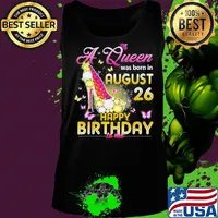 High heels butterflies a queen was born in august 26 happy birthday to me s Tank top