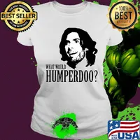 Humperdoo what would humperdoo s Ladies tee