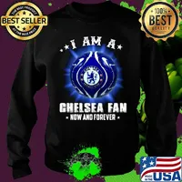I am a chelsea fan now and forever stars s Sweater