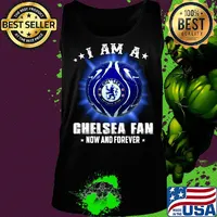 I am a chelsea fan now and forever stars s Tank top