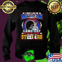 I may live in michigan but on game day my heart and soul belongs to steelers s Sweater