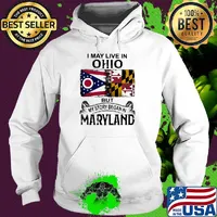 I may live in ohio but my story began in maryland s Hoodie