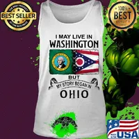 I may live in washington but my story began in ohio s Tank top