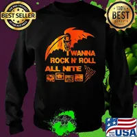 I wanna rock N'roll all nite s Sweater