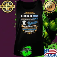 I work at ford i don't stop when i'm tired i stop when i'm done s Tank top