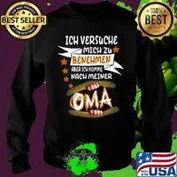 Ich versuche mich zu benehmen aber ich komme nach meiner oma s Sweater