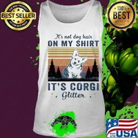 It's not dog hair on my shirt it's corgi glitter dog vintage retro s Tank top