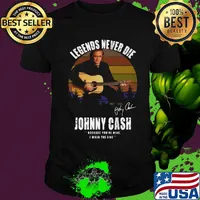 Legends never die johnny cash because you're mine i walk the line signature vintage retro shirt