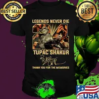 Legends never die tupac shakur thank you for the memories signature shirt