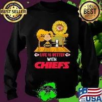 Life is better with Chiefs snoopy and Chailer brown s Sweater