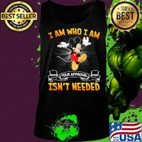 Mickey mouse dance i am who i am your approval isn't needed s Tank top