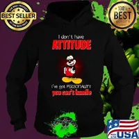 Mickey mouse i don't have attitude i've got personality you can't handle s Hoodie