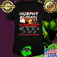 Murphy brown 32nd anniversary 1988 2020 thank you for the memories signatures shirt