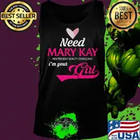 Need mary kay independent beauty consultant i'm your girl s Tank top
