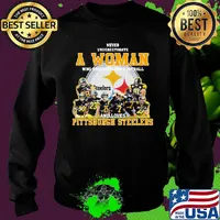 Never underestimate a woman who understands football and loves pittsburgh steelers signatures s Sweater