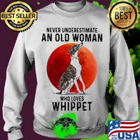 Never underestimate an old woman who loves whippet sunset s Sweater