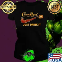 Nike logo crown royal just drink it s Ladies tee