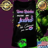 Official Uma Rainha Nasceu Em Julho Feliz Aniversário Para Mim Shirt Tank top