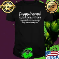 Paraprofessional a song singing smile bringing chil chasing rockstar who lives to inspire and loves to encourage shirt