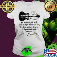 Pink floyd long you live and high you fly smiles you'll give and tears you'll cry signatures s Ladies tee