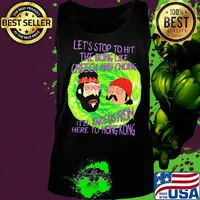 Rick and morty let's stop to hit the bong like cheech and chong it'll take us from here to hong kong s Tank top